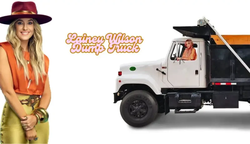 Lainey Wilson Dump Truck